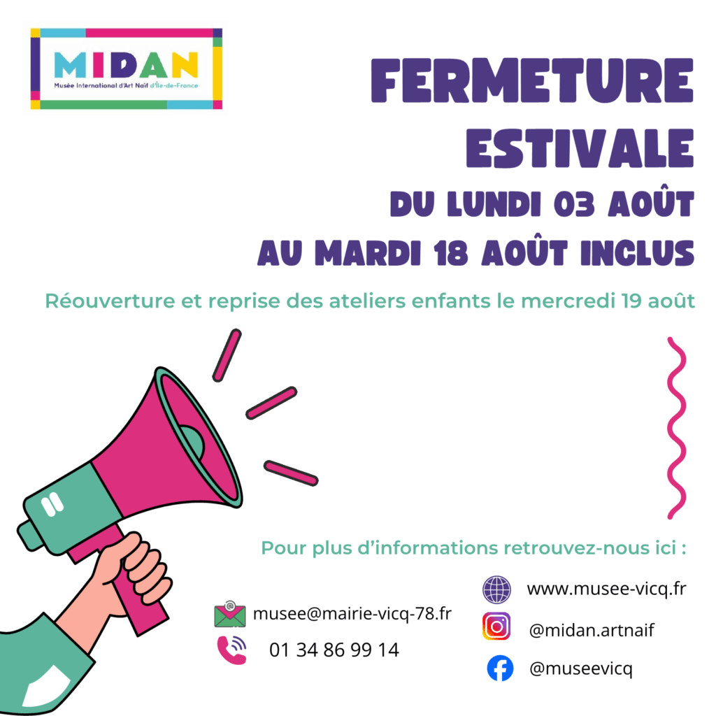 Fermeture estivale MIDAN